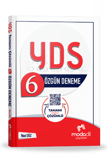 YDS TAMAMI YAZILI ÇÖZÜMLÜ 6 ÖZGÜN DENEME