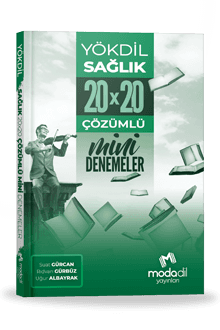 YÖKDİL SAĞLIK BİLİMLERİ MİNİ DENEMELER 20X20