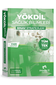 YÖKDİL SAĞLIK  BİLİMLERİ SINAV STRATEJİLERİ