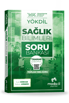 YÖKDİL SAĞLIK BİLİMLERİ TAMAMI ÇÖZÜMLÜ SORU BANKASI