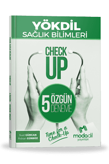YÖKDİL SAĞLIK BİLİMLERİ CHECK UP 5 ÖZGÜN DENEME